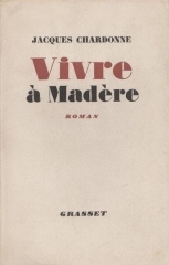 CHARDONNE VIVRE A MADERE 1953.jpg