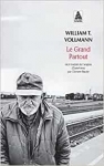 William T. Vollmann, Jack Kerouac, Jack London, David Thoreau, Hemingway, 