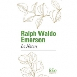 Ralph Waldo Emerson, Henry-David Thoreau 