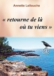 RETOURNE-LA-D-OU-TU-VIENS.jpg