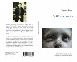 Frédéric Tison - Le Dieu des portes - Librairie-Galerie Racine - 2016.jpg