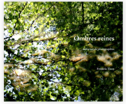 frédéric tison,photographie,ombres reines,un carnet de photographies