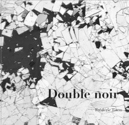 Double noir Frédéric Tison 2022.png