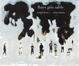 Rues gris sable - Frédéric Tison - Sylvie Ledouxe.png