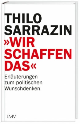 Wir Schaffen das Sarrazin.jpg