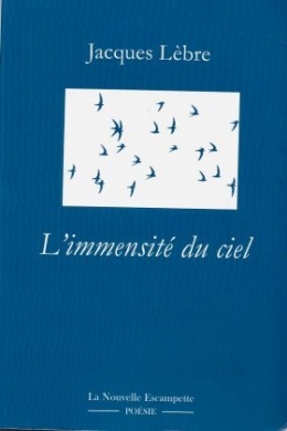 jacques lèbre,l'immensité du ciel (recension)