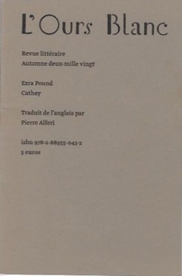 ezra pound,cathay,traduction pierre alferi,recension