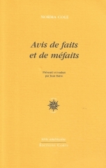 norma cole,avis de faits et de méfaits,traduit par jean daive,monde,dispersion,temps,passé