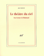 jean ristat,le théâtre du ciel,rimbaud,rouge