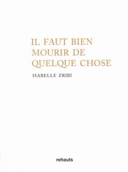 isabelle-zribi-il-faut-bien-mourir-de-quelque-chose-1719719513.jpg