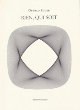 rien-qui-soit-d-oswald-egger.jpg