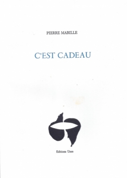 Pierre Mabille, C’est cadeau, répétition, jeux de mots