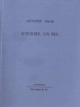 A. Emaz,D'écrire.jpg