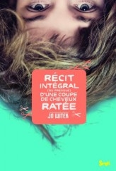 Recit intégral ou presque d'une coupe de cheveux ratée.jpg