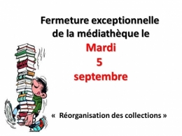 5 septembre fermeture ecxeptionnelle.jpg