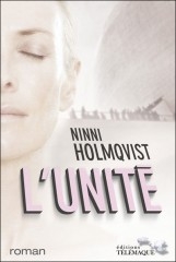 ninni holmqvist,l'unité (roman),médiathèque de carmaux