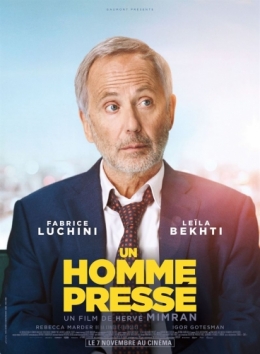 homme pressé,film,comédie,avc,luchini