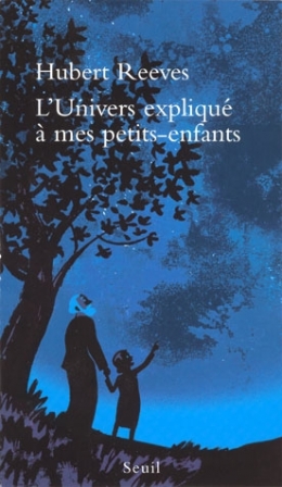 hubert reeves,astronomie,sciences,poésie,univers