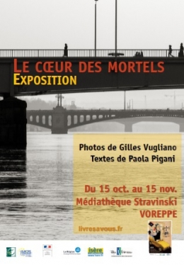 Voiron, Voreppe, Paola Pigani, Venus d'ailleurs, Liana Levi, Gilles Vugliano, Paola Pigani, le cœur des mortels, gaêlle Jose, Joy Sorman, Céline Lapertot, Béatrice Fontanel