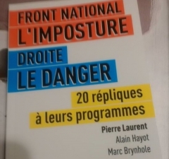 «imposture» du fn et «danger»,pierre laurent,l'essonne,evry