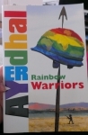 rainbow warriors,ayerdhal,lgbt army,droits de l'homme,démocratie,putsh humanitaire,rip ayedhal