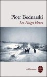 Les neiges bleues_Piotr Bednarski.jpg