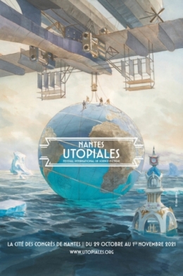 utopiales 2021,festival international de science-fiction,thème transformations,alex alice,affiche, présentation