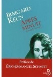 après minuit,irmgard keun,allemagne pré-guerre,fin des années 30,jeunesse allemande de cologne et francfort,montée du nazisme,nationalisme,fürher,moutons,esprit critique,délation,antisémitisme,anti-voisins,peur,fuite