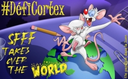 défi cortex sfff takes over the world,challenge,sfff,un papillon dans la lune,je relève le défi,la sfff sur tous les continents,auteur.ices sfff du monde entier,c'est parti mon kiki