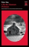 l'île des chasseurs d'oiseaux, peter may, roman noir, enquête en terre connue, fous de bassan, le passé est une bombe à retardement