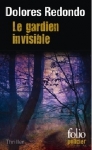 le gardien invisible, dolores redondo,Tome 1 de la trilogie du Baztan, pays basque, croyances ancestrales et enquête classique, savant mélange original et appréciable, traumatisme enfance, mère indigne, c'est compliqué les relations familiales,j'en suis pour la suite!!!