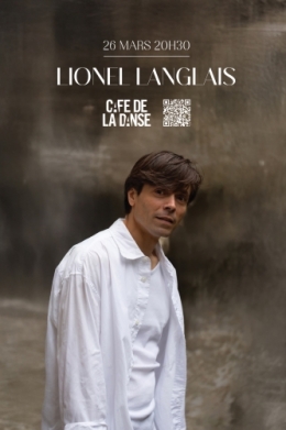 Lionel Langlais au Café de la Danse le 26 mars 2026