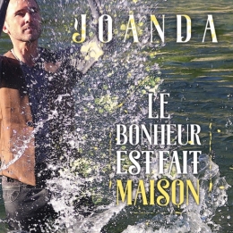 Le bonheur est fait maison, Joanda