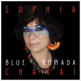 blue nomada, jazz, world, live, sophia charai, clip, shouff