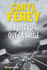 pourvu_que_ça_brule.jpg