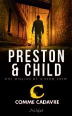 c_comme_cadavre_preston_child_gideon.jpg