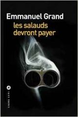 emmanuel_grand_les salauds_devront_payer.jpg