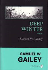 deep winter,samuel,galley,gallmeister