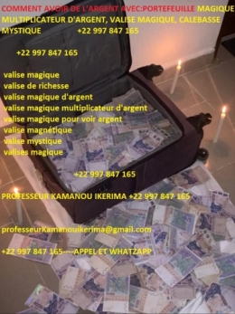 valise magique au Cameroun,valise magique en dollars,valise magique bénin,porte monnaie magique Kinshasa,valise magique Douala,marabout puissant au Sénégal,marabout Dakar contact,les marabouts au Sénégal,numéro téléphone,marabout,marabout à grande Bretagne,marabout forum discussion,les plus grands marabout du Sénégal,valise magique,valise magique de richesse,valise magique Congo,valise magique en France,valise magique canada,valise magique Belgique,valise magique Ille Maurice,valise magique Italie,valise magique en Amérique,valise magique Gabon,valise magique Cameroun,valise magique d'argent,valise magique Senegal,valise magique Dakar,valise magique producteur de billets de banque,valise magique qui vomit l'argent