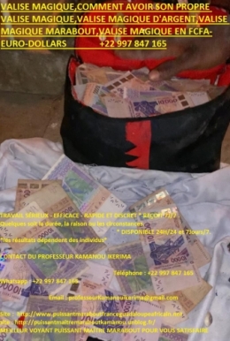 grand maitre marabout, grand marabout voyant, maitre marabout, maitre marabout célèbre, marabout sérieux, portefeuille magique, valise magique,calebasse magique,valise magique d'argent,valise magique en euro,portefeuille magique,valise magique multiplicateur d'argent,la valise magique incroyable,texte de valise magique,valise magique en dollars,je cherche un marabout compétent, médium pure sérieux, médium sérieux par téléphone, temoignage marabout sérieux, voyant médium réputé, voyant reconnu par le monde,voyant renommé, voyant sérieux et reconnu, voyant sérieux par mail, comment trouver un marabout puissant pour me construire une valise magique, comment trouver un bon marabout, le vrai marabout du monde, un vrai féticheur, solution à vos problèmes, meilleur marabout du monde, vrai marabout de la cité, domination du couple, portefeuille magique, valise magique, portefeuille mystique, richesse illimité, actualités mondial,grand maître marabout d'Afrique, grand maitre marabout du monde, marabout compétent, marabout sérieux, maître marabout, Valise magique, valise magique d'argent