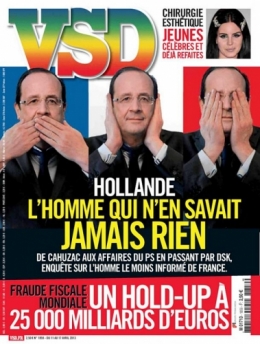 corruption politique PS Hollande L'homme qui n'en savait jamais rien vsd-cover.jpg
