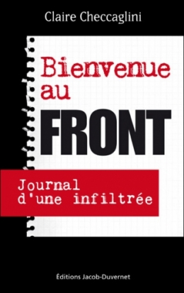 fn,front national,journalisme,infiltration,enquête,marine,le pen,jean-marie,extrême droite,claire checcaglini,investigation,réalité