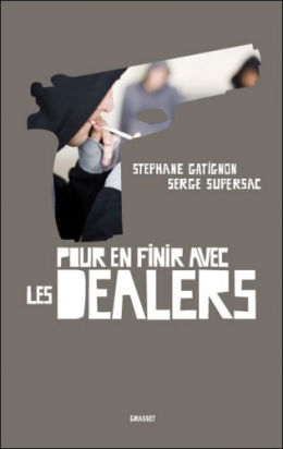 stéphane gatignon,drogue,sevran,banlieue,dealer,trafic,délinquance,serge supersac,cannabis,dépénalisation,libéralisation,répression
