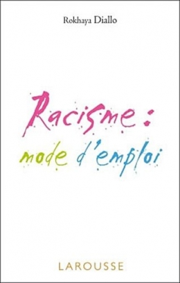 racisme,rokhaya diallo,discrimination