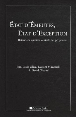 laurent mucchielli,émeutes,émeute