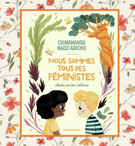 Nous sommes tous des féministes by Chimamanda Ngozi Adichie Nous sommes tous des féministes by Chimamanda Ngozi Adichie