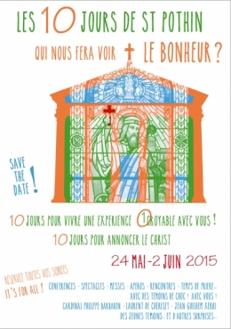 saint pothin, saintpo1croyable, mission2015, lyon, diocèse de lyon, t-shirts, magnets, charte graphique, 10 jours de st pothin, qui nous fera voir le bonheur